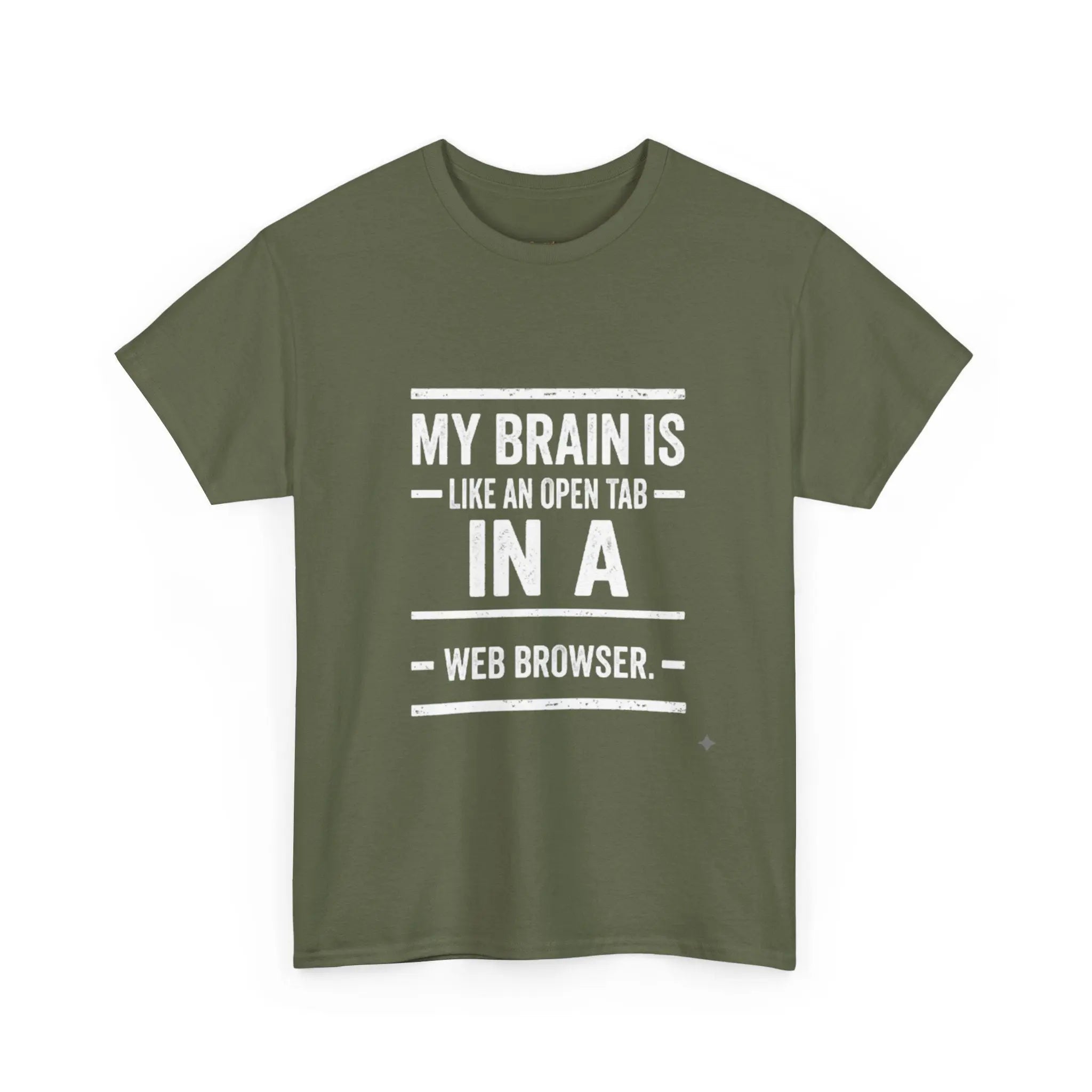 My Brain Is An Open Tab — Tech Humor Tee Printify